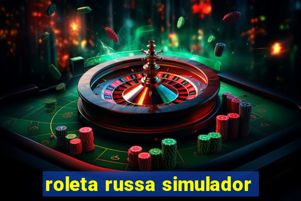 roleta russa simulador